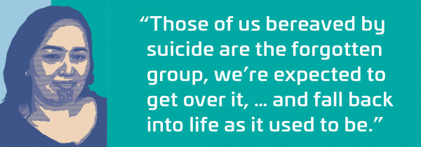 Those of us bereaved by suicide are the forgotten group...